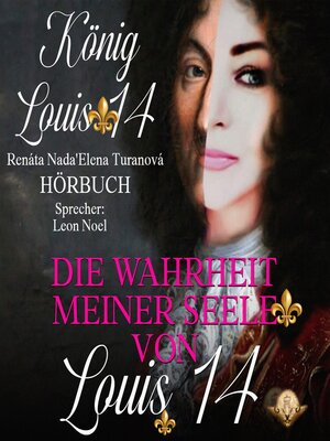 cover image of Die Wahrheit meiner Seele von Louis 14.